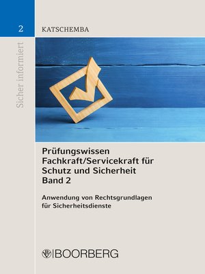 cover image of Prüfungswissen Fachkraft/Servicekraft für Schutz und Sicherheit Band 2